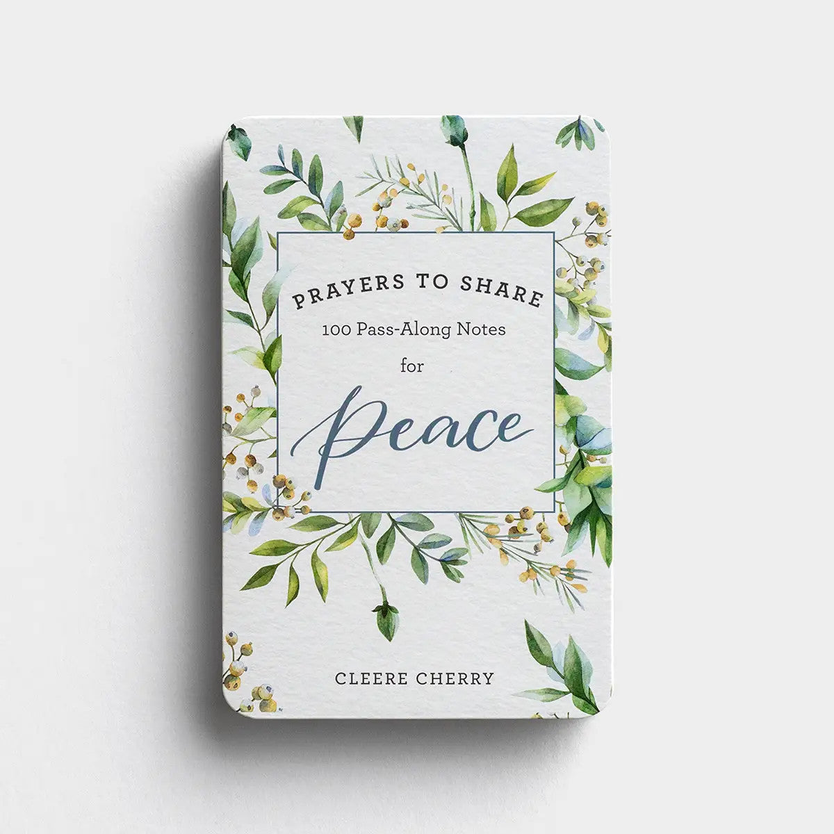 100 Prayers to Share: Peace