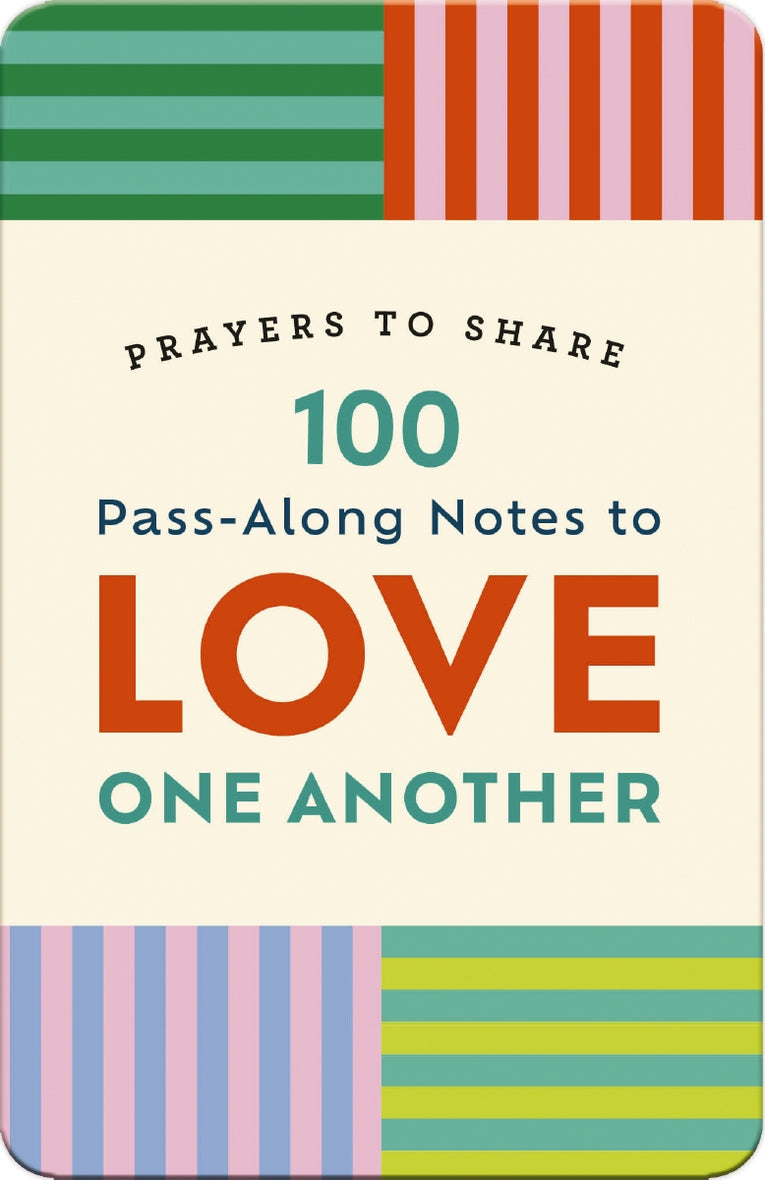 Pass Along-Notes, Prayers to Share Love One Another
