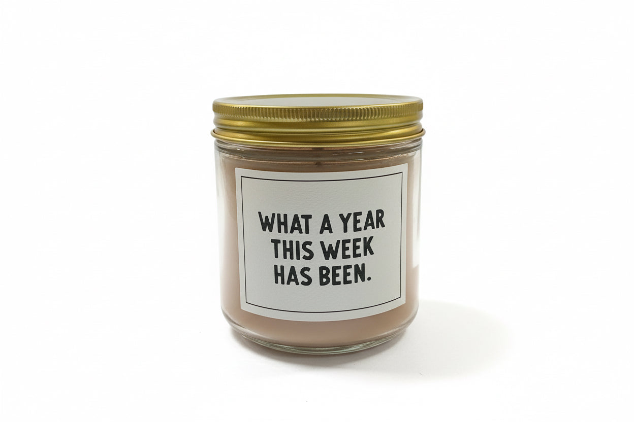 Snarky Sentiment Candle, What A Year