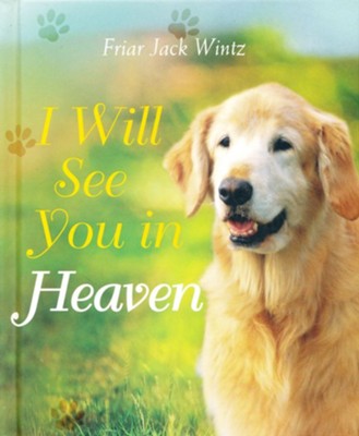 I Will See You In Heaven Book, Dog