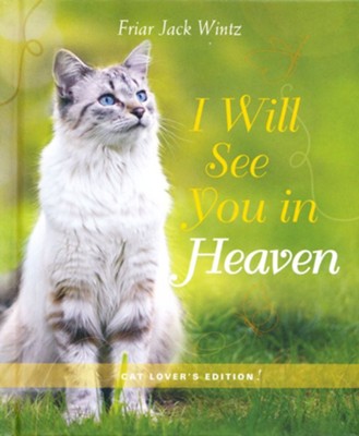 I Will See You In Heaven Book, Cat Lover's