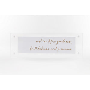 2x6in Acrylic Block, Rest In His Goodness