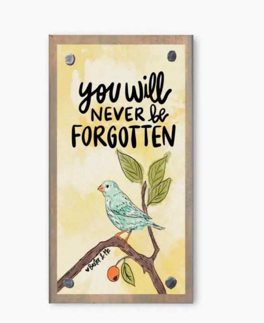 Driftwood Happy Block, Never Forgotten