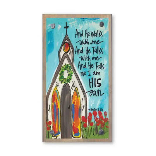 He Walks & Talks with Me Driftwood Happy Block