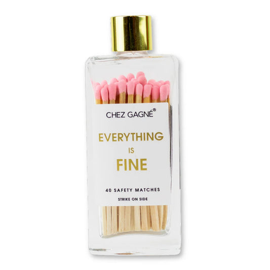 Everything is Fine Safety Matches