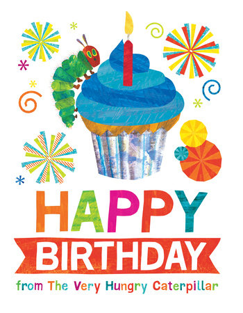 Happy Birthday from The Very Hungry Caterpillar Book