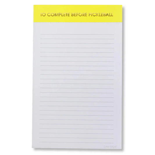 To Complete Before Pickleball Notepad