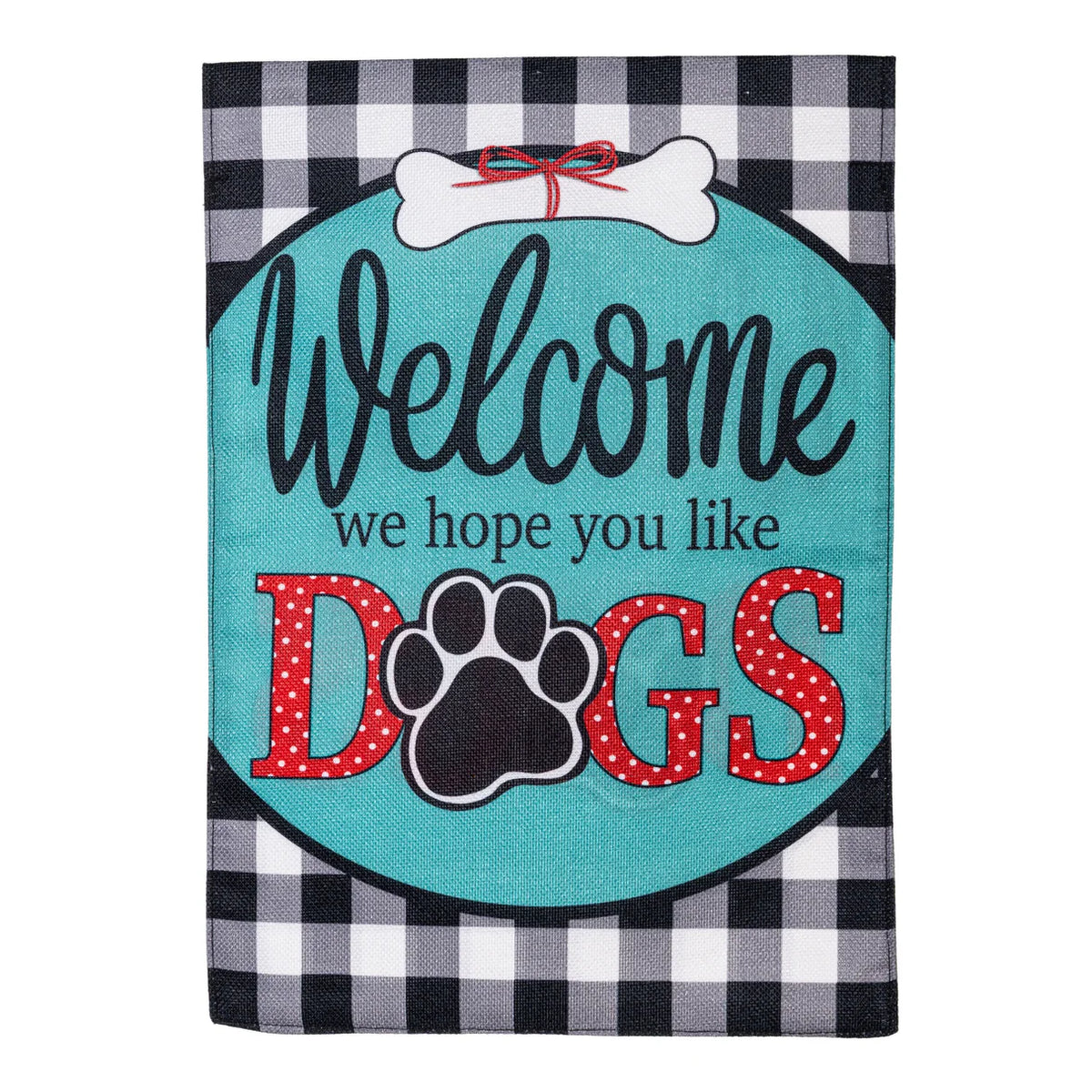 House Flag, Hope You Like Dogs