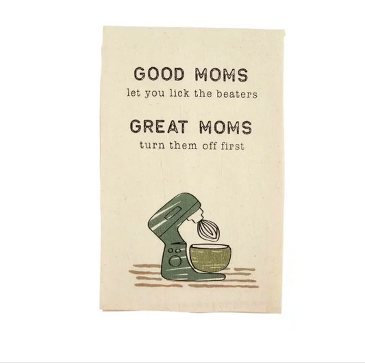 A cream-colored greeting card with a humorous quote for moms: 'GOOD MOMS let you lick the beaters GREAT MOMS turn them off first' above an illustration of a green stand mixer mixing batter in a bowl, shown on a plain white background.