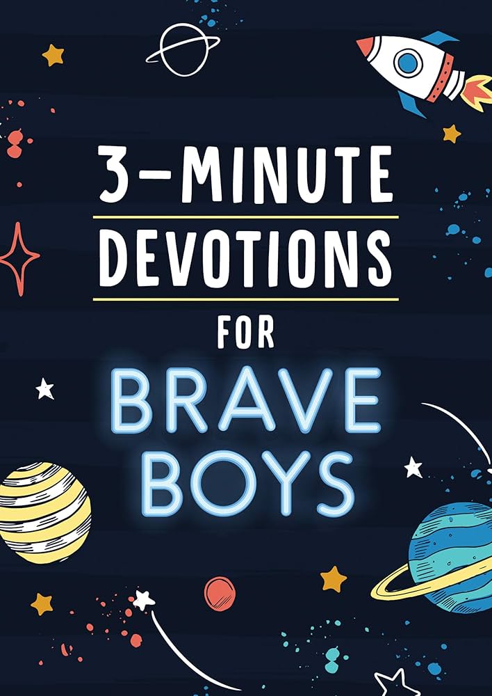 3 Minute Devotions for Brave Boys