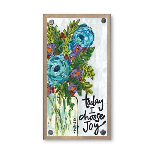Driftwood Happy Block, Today I Choose Joy
