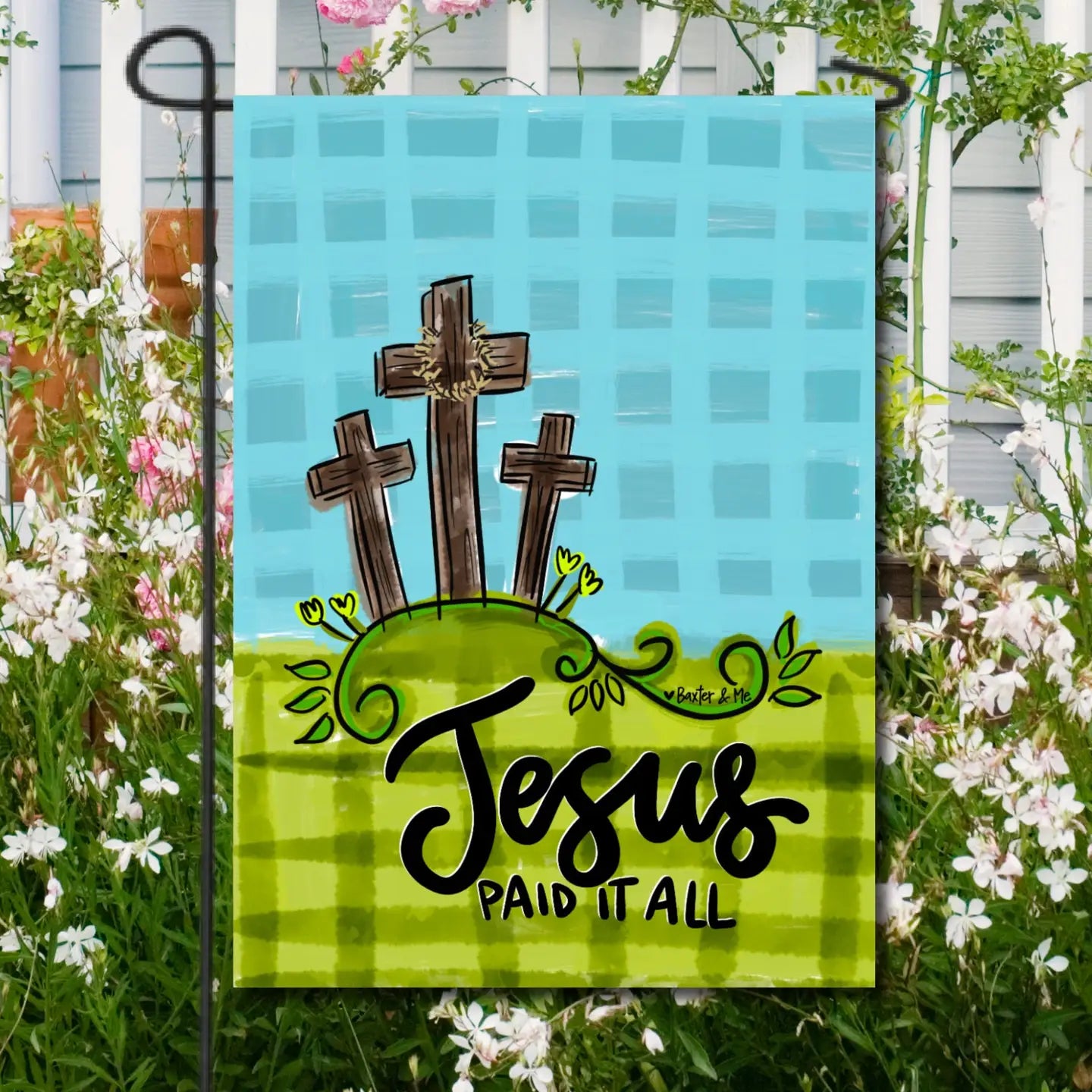 Jesus Paid it All 3 Crosses Garden Flag