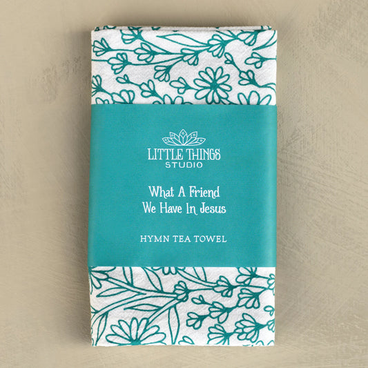 What A Friend Hymn Tea Towel